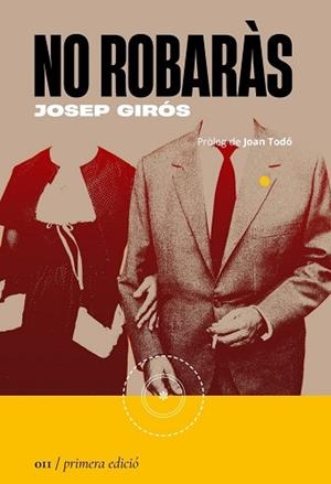 NO ROBARAS | 9788419059109 | GIROS,JOSEP | Llibreria Geli - Llibreria Online de Girona - Comprar llibres en català i castellà