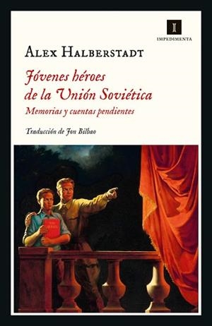 JÓVENES HÉROES DE LA UNIÓN SOVIÉTICA | 9788418668647 | HALBERSTADT,ALEX | Libreria Geli - Librería Online de Girona - Comprar libros en catalán y castellano