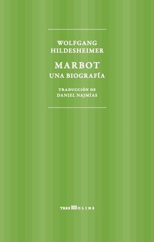 MARBOT(UNA BIOGRAFÍA) | 9788494793097 | HILDESHEIMER,WOLFGANG | Llibreria Geli - Llibreria Online de Girona - Comprar llibres en català i castellà