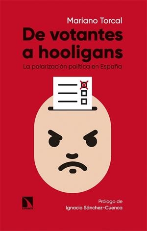 DE VOTANTES A HOOLIGANS  | 9788413526140 | TORCAL,MARIANO | Libreria Geli - Librería Online de Girona - Comprar libros en catalán y castellano