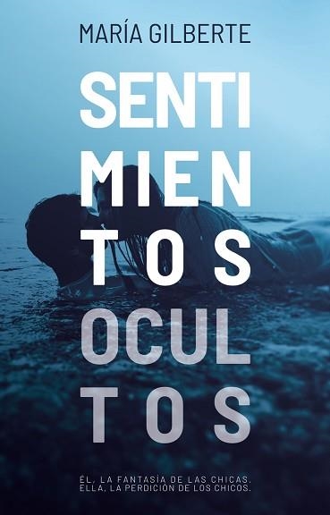 SENTIMIENTOS OCULTOS | 9788419147516 | GILBERTE,MARÍA | Libreria Geli - Librería Online de Girona - Comprar libros en catalán y castellano