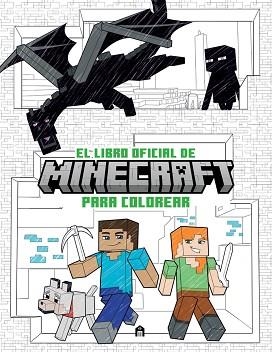 MINECRAFT.EL LIBRO OFICIAL PARA COLOREAR | 9791259572189 | AA.VV | Libreria Geli - Librería Online de Girona - Comprar libros en catalán y castellano