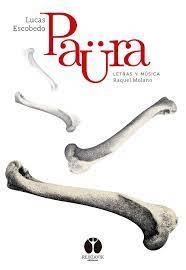 PAÜRA | 9788494446382 | ESCOBEDO,LUCAS | Libreria Geli - Librería Online de Girona - Comprar libros en catalán y castellano