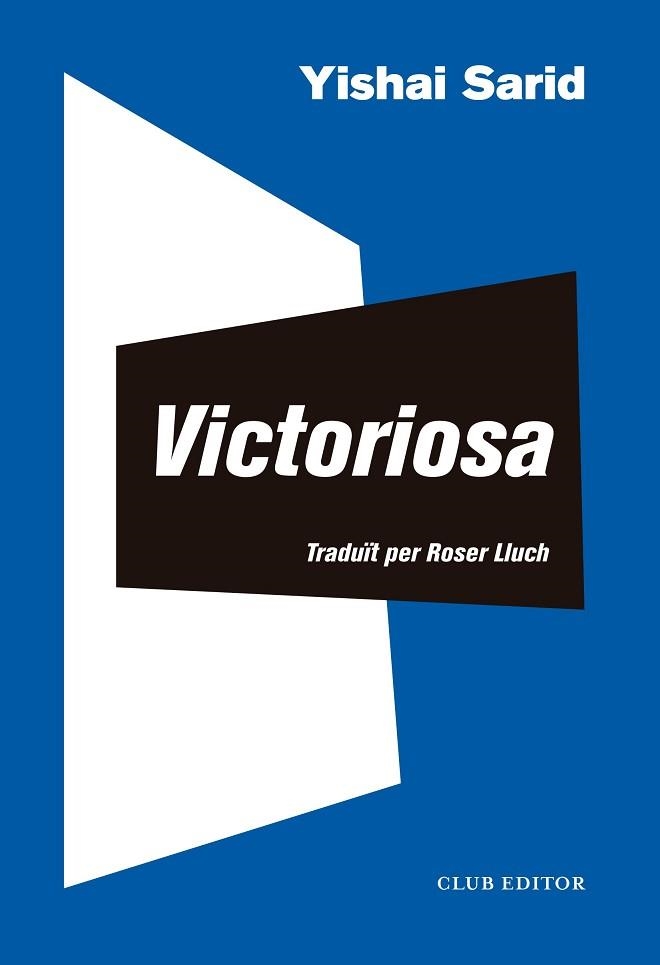 VICTORIOSA | 9788473293716 | SARID,YISHAI | Libreria Geli - Librería Online de Girona - Comprar libros en catalán y castellano