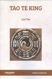 TAO TE KING | 9788494486920 | LAO TSE | Libreria Geli - Librería Online de Girona - Comprar libros en catalán y castellano