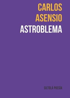 ASTROBLEMA | 9788419298065 | ASENSIO ALONSO,CARLOS | Llibreria Geli - Llibreria Online de Girona - Comprar llibres en català i castellà