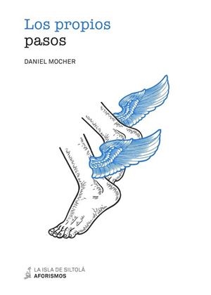 LOS PROPIOS PASOS | 9788419298041 | MOCHER,DANIEL | Llibreria Geli - Llibreria Online de Girona - Comprar llibres en català i castellà