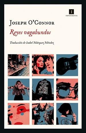 REYES VAGABUNDOS | 9788418668852 | O'CONNOR,JOSEPH | Llibreria Geli - Llibreria Online de Girona - Comprar llibres en català i castellà