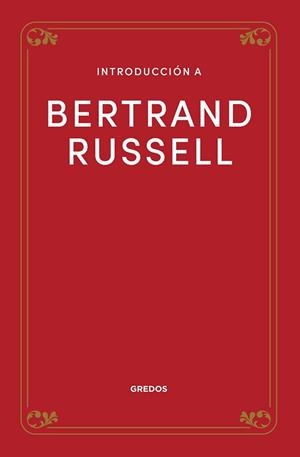 INTRODUCCIÓN A BERTRAND RUSSELL | 9788424940331 | SAURÍ MERCADER,FRANCISCO MANUEL | Libreria Geli - Librería Online de Girona - Comprar libros en catalán y castellano