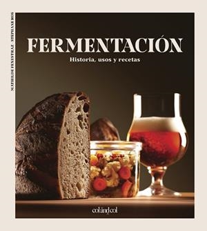FERMENTACIÓN.HISTORIA,USOS Y RECETAS | 9788412450873 | FENESTRAZ,MATHILDE/ROS,STÉPHANE | Libreria Geli - Librería Online de Girona - Comprar libros en catalán y castellano