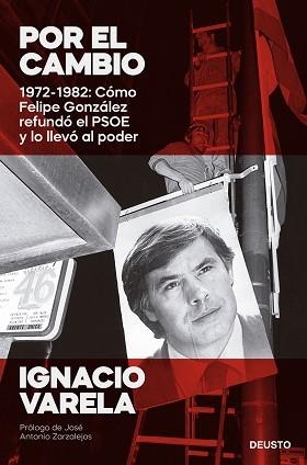 POR EL CAMBIO(1972-1982) | 9788423434244 | VARELA,IGNACIO | Libreria Geli - Librería Online de Girona - Comprar libros en catalán y castellano