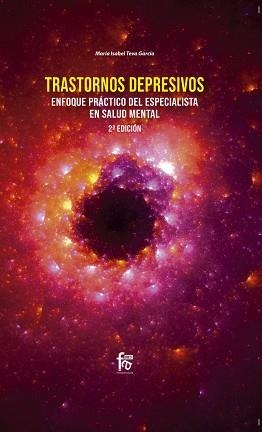 TRASTORNOS DEPRESIVOS.ENFOQUE PRÁCTICO DEL ESPECILISTA EN SALUD MENTAL(2 EDICIÓN) | 9788413239286 | TEVA GARCIA,MARIA ISABEL | Libreria Geli - Librería Online de Girona - Comprar libros en catalán y castellano