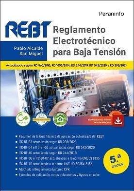 REGLAMENTO ELECTROTÉCNICO PARA BAJA TENSIÓN(5ª EDICIÓN 2021) | 9788413665061 | ALCALDE SAN MIGUEL,PABLO | Llibreria Geli - Llibreria Online de Girona - Comprar llibres en català i castellà