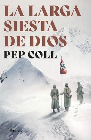 LA LARGA SIESTA DE DIOS | 9788408267898 | COLL, PEP | Libreria Geli - Librería Online de Girona - Comprar libros en catalán y castellano