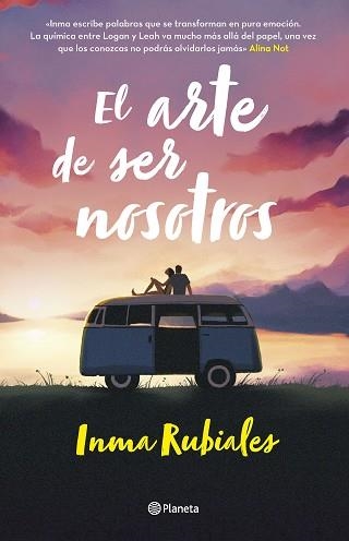 EL ARTE DE SER NOSOTROS | 9788408267928 | RUBIALES,INMA | Libreria Geli - Librería Online de Girona - Comprar libros en catalán y castellano