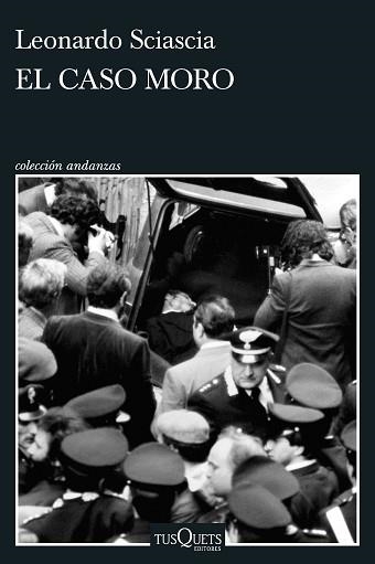 EL CASO MORO | 9788411072205 | SCIASCIA,LEONARDO | Libreria Geli - Librería Online de Girona - Comprar libros en catalán y castellano