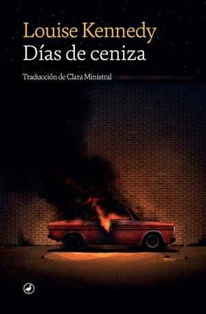 DÍAS DE CENIZA | 9788418800498 | KENNEDY,LOUISE | Libreria Geli - Librería Online de Girona - Comprar libros en catalán y castellano