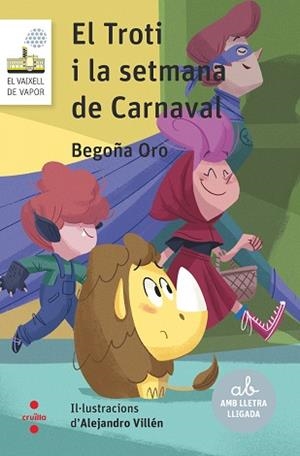 EL TROTI I LA SETMANA DE CARNAVAL | 9788466154154 | ORO PRADERA,BEGOÑA | Libreria Geli - Librería Online de Girona - Comprar libros en catalán y castellano