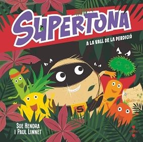 SUPERTONA-3.SUPERTONA A LA VALL DE LA PERDICIÓ | 9788466153997 | HENDRA,SUE/LINNET,PAUL | Libreria Geli - Librería Online de Girona - Comprar libros en catalán y castellano