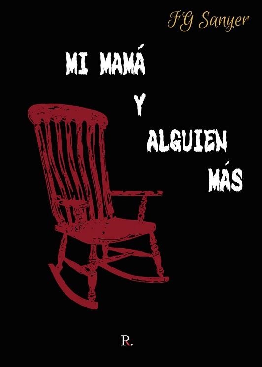 MI MAMA Y ALGUIEN MÁS | 9788419429049 | SANYER,F. | Llibreria Geli - Llibreria Online de Girona - Comprar llibres en català i castellà