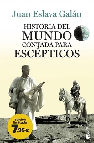 HISTORIA DEL MUNDO CONTADA PARA ESCÉPTICOS | 9788408267508 | ESLAVA GALÁN,JUAN | Libreria Geli - Librería Online de Girona - Comprar libros en catalán y castellano