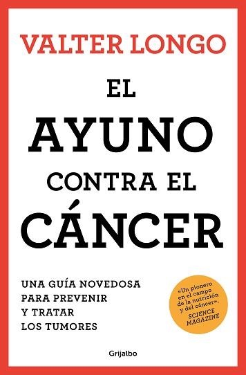 EL AYUNO CONTRA EL CÁNCER | 9788425361852 | LONGO,VALTER | Libreria Geli - Librería Online de Girona - Comprar libros en catalán y castellano