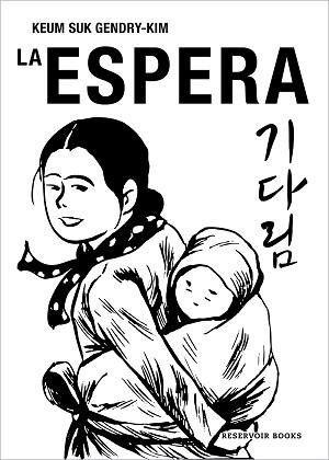LA ESPERA | 9788418897771 | GENDRY-KIM,KEUM SUK | Libreria Geli - Librería Online de Girona - Comprar libros en catalán y castellano