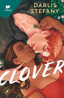 CLOVER LIBRO 01¿ERES EL TRÉBOL DE ESTE IRLANDÉS? | 9788419169891 | STEFANY, DARLIS | Libreria Geli - Librería Online de Girona - Comprar libros en catalán y castellano