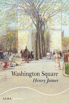 WASHINGTON SQUARE | 9788490659526 | JAMES,HENRY | Llibreria Geli - Llibreria Online de Girona - Comprar llibres en català i castellà