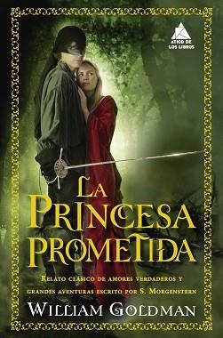 LA PRINCESA PROMETIDA | 9788417743666 | GOLDMAN,WILLIAM | Libreria Geli - Librería Online de Girona - Comprar libros en catalán y castellano