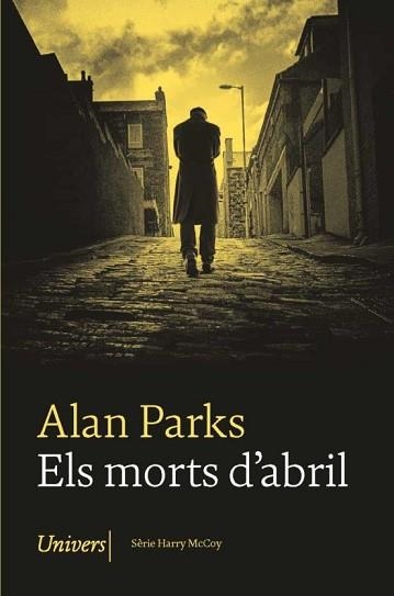 ELS MORTS D'ABRIL | 9788418375712 | PARKS,ALAN | Libreria Geli - Librería Online de Girona - Comprar libros en catalán y castellano