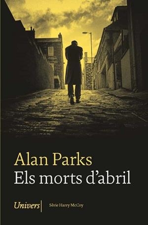 ELS MORTS D'ABRIL | 9788418375712 | PARKS,ALAN | Llibreria Geli - Llibreria Online de Girona - Comprar llibres en català i castellà
