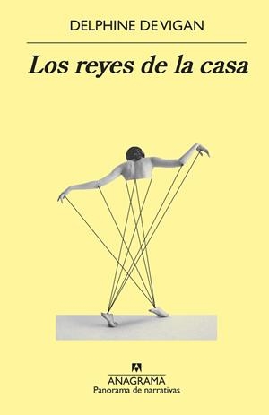 LOS REYES DE LA CASA | 9788433981264 | VIGAN,DELPHINE DE | Llibreria Geli - Llibreria Online de Girona - Comprar llibres en català i castellà