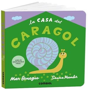 LA CASA DEL CARAGOL | 9788491019336 | BENEGAS ORTIZ,MARÍA DEL MAR | Libreria Geli - Librería Online de Girona - Comprar libros en catalán y castellano