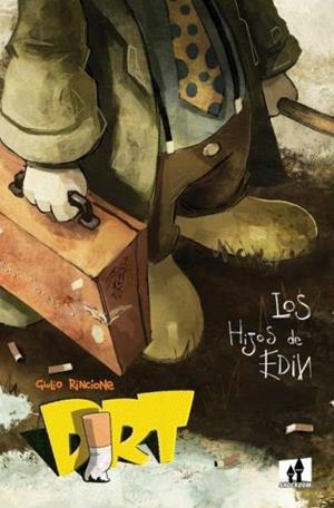DIRT-1. LOS HIJOS DE EDIN | 9788893366519 | FUMMETI CRUDI | Libreria Geli - Librería Online de Girona - Comprar libros en catalán y castellano