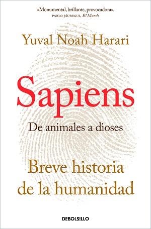 SAPIENS.DE ANIMALES A DIOSES.UNA BREVE HISTORIA DE LA HUMANIDAD | 9788466347518 | NOAH HARARI,YUVAL  | Libreria Geli - Librería Online de Girona - Comprar libros en catalán y castellano