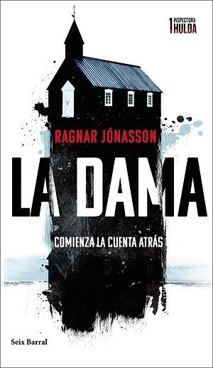 LA DAMA(SERIE INSPECTORA HULDA 1) | 9788432241536 | JÓNASSON,RAGNAR | Llibreria Geli - Llibreria Online de Girona - Comprar llibres en català i castellà