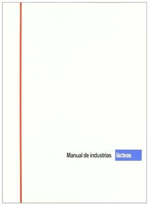 MANUAL DE INDUSTRIAS LÁCTEAS | 9788489922815 | GOSTA BLYLUND,M. | Llibreria Geli - Llibreria Online de Girona - Comprar llibres en català i castellà