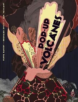 POP-UP VOLCANES | 9788414024393 | DAUGEY,FLEUR | Libreria Geli - Librería Online de Girona - Comprar libros en catalán y castellano