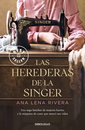 LAS HEREDERAS DE LA SINGER | 9788466363747 | RIVERA,ANA LENA | Libreria Geli - Librería Online de Girona - Comprar libros en catalán y castellano
