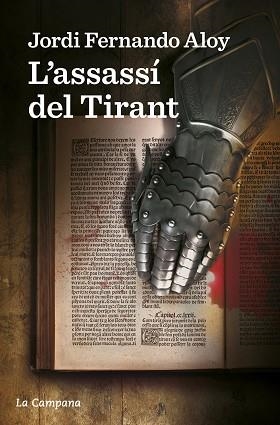 L'ASSASSÍ DEL TIRANT | 9788418226793 | FERNANDO ALOY,JORDI | Llibreria Geli - Llibreria Online de Girona - Comprar llibres en català i castellà