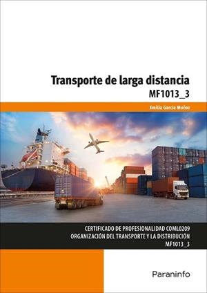 TRANSPORTE DE LARGA DISTANCIA | 9788428361989 | GARCÍA MUÑOZ,EMILIA | Llibreria Geli - Llibreria Online de Girona - Comprar llibres en català i castellà