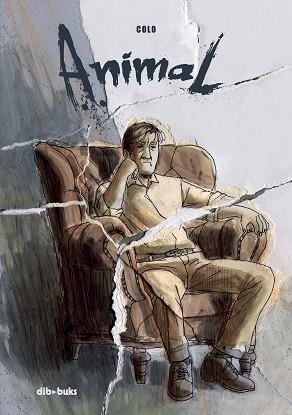 ANIMAL¿SERÍAS CAPAZ DE RENUNCIAR AL ESTATUS DE SER HUMANO Y ASUMIR HASTA LAS ÚLTIMAS CONSECUENCIAS? | 9788417294175 | COLO | Libreria Geli - Librería Online de Girona - Comprar libros en catalán y castellano