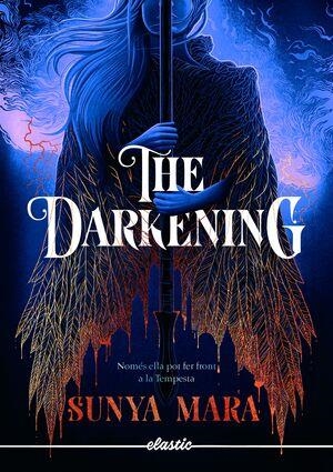 THE DARKENING-1 (CATALÀ) | 9788419478016 | MARA,SUNYA | Libreria Geli - Librería Online de Girona - Comprar libros en catalán y castellano