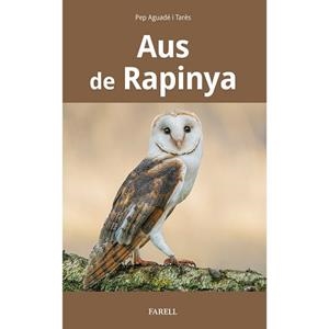 AUS DE RAPINYA DE CATALUNYA | 9788417116651 | AUGADÉ I TARÈS,PEP | Libreria Geli - Librería Online de Girona - Comprar libros en catalán y castellano