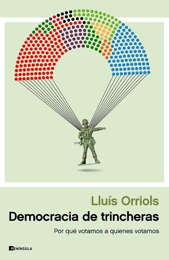 DEMOCRACIA DE TRINCHERAS | 9788411001328 | ORRIOLS,LLUÍS | Libreria Geli - Librería Online de Girona - Comprar libros en catalán y castellano