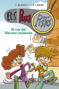 ELS BUSCAPISTES-2.EL CAS DEL LLIBRETER MISTERIÓS  | 9788419241566 | BLANCH,TERESA/LABARI,JOSÉ ÁNGEL | Libreria Geli - Librería Online de Girona - Comprar libros en catalán y castellano