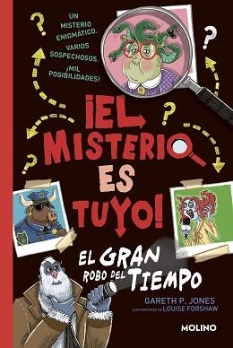 EL MISTERIO ES TUYO!-2.EL GRAN ROBO DEL TIEMPO | 9788427224889 | JONES,GARETH P. | Libreria Geli - Librería Online de Girona - Comprar libros en catalán y castellano