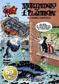 EL CAMBIO CLIMÁTICO (OLÉ! MORTADELO 218) | 9788402425218 | IBÁÑEZ,FRANCISCO | Llibreria Geli - Llibreria Online de Girona - Comprar llibres en català i castellà