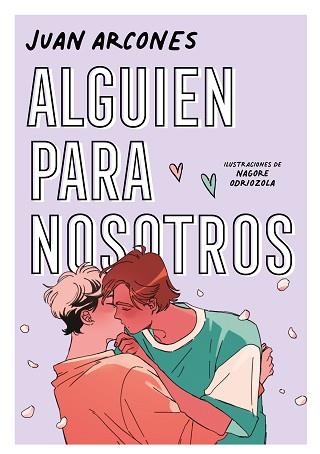 ALGUIEN PARA NOSOTROS | 9788418040511 | ARCONES,JUAN | Llibreria Geli - Llibreria Online de Girona - Comprar llibres en català i castellà
